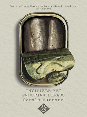 cover image of Invisible Yet Enduring Lilacs